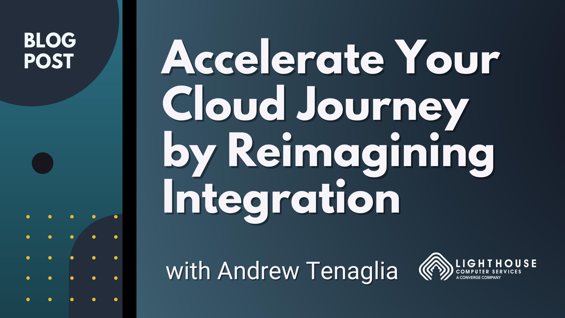 Accelerate Your Cloud Journey by Reimagining Integration